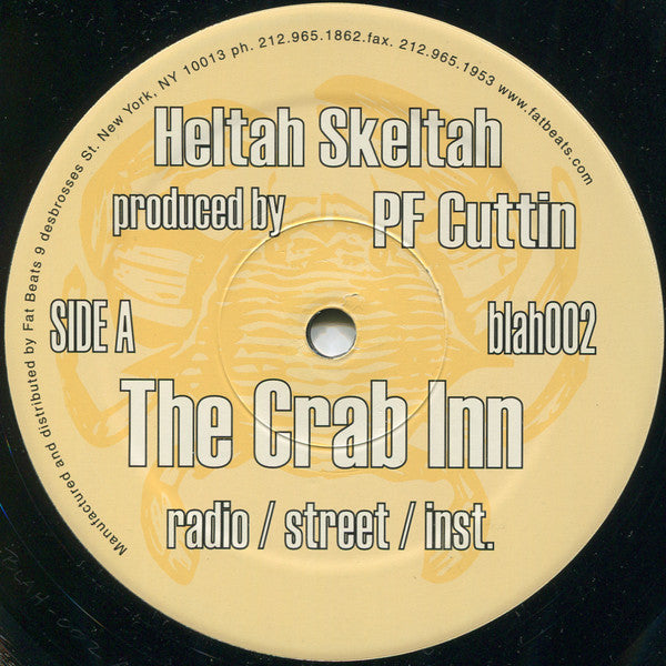 Heltah Skeltah : The Crab Inn / Caca Gosa Vixen (Fuck All Y'all Niggas) (12")