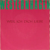 Marius Müller-Westernhagen : Weil Ich Dich Liebe (12")