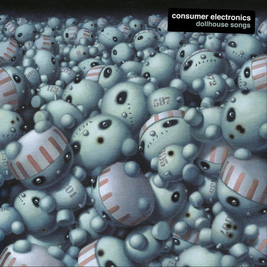 Consumer Electronics : Dollhouse Songs (LP, Album)