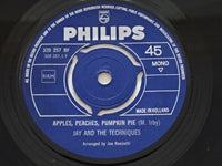 Jay & The Techniques : Apples, Peaches, Pumpkin Pie / Stronger Than Dirt (7", Single, Mono)