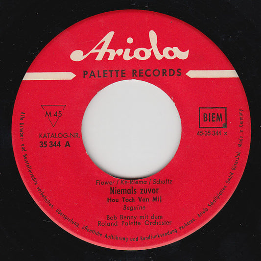 Bob Benny : Niemals Zuvor (7", Single)