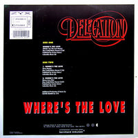 Delegation : Where's The Love (Fresh Mix 90) (12")