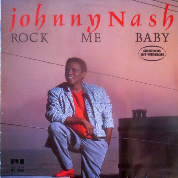 Johnny Nash : Rock Me Baby (12", Maxi)
