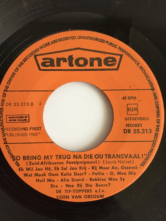De Tip-Toppers : O Bring My Trug Na Die Ou Transvaal (7")