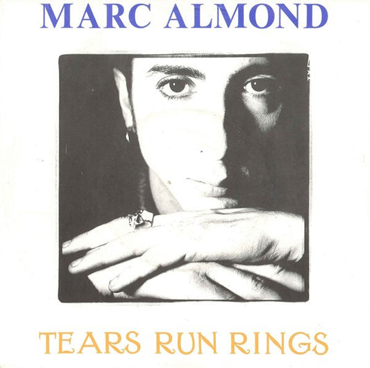 Marc Almond : Tears Run Rings (7", Single)