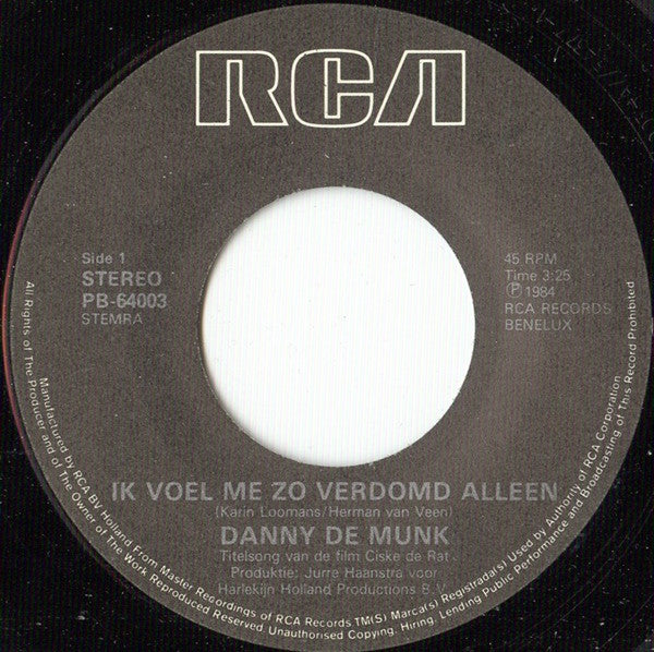 Danny de Munk : Ik Voel Me Zo Verdomd Alleen... (7", Single)
