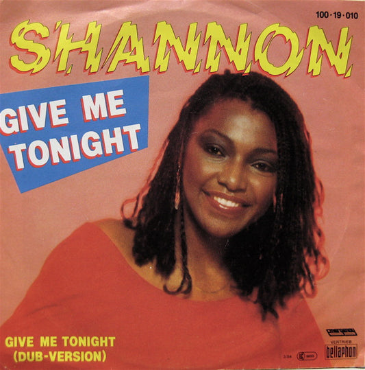 Shannon : Give Me Tonight (7", Single)