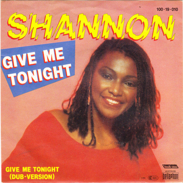 Shannon : Give Me Tonight (7", Single)