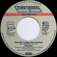 Shannon : Give Me Tonight (7", Single)