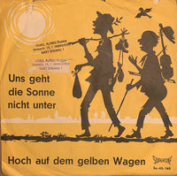 Die Mascinos U.D. King-Masters-Marsch-Band* : Uns Geht Die Sonne Nicht Unter (7", Single, Mono)
