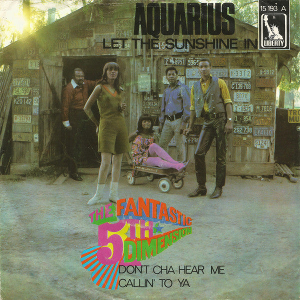 The Fantastic 5th Dimension* : Aquarius (Let The Sunshine In) (7", Single)