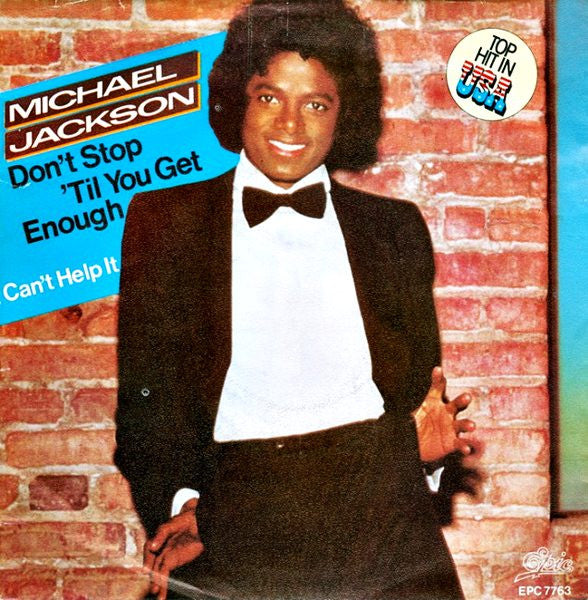 Michael Jackson : Don't Stop 'Til You Get Enough  (7", Single, Promo)
