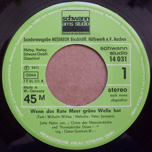 Jutta Hahn, Chöre Der Neanderkirche Und Thomaskirche Düsseldorf : Wenn Das Rote Meer Grüne Welle Hat (7", Single, S/Edition)