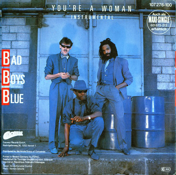 Bad Boys Blue : You're A Woman (7", Single)