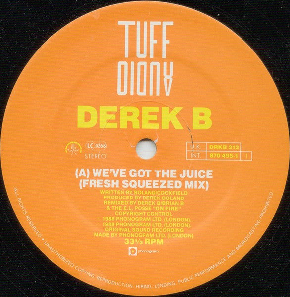 Derek B : We've Got The Juice (12")