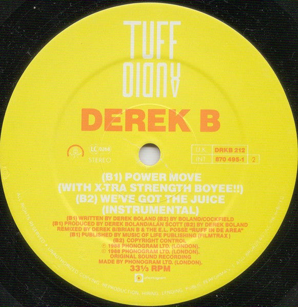 Derek B : We've Got The Juice (12")