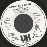 Jonathan King : Hooked On A Feeling (7", Single, Promo, RE)