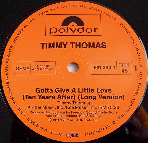 Timmy Thomas : Gotta Give A Little Love (Ten Years After) / Why Can't We Live Together (12", Maxi)