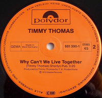 Timmy Thomas : Gotta Give A Little Love (Ten Years After) / Why Can't We Live Together (12", Maxi)