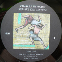 Charles Hayward : Survive The Gesture (LP, Album)