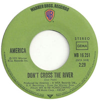 America (2) : Don't Cross The River (7", Single)