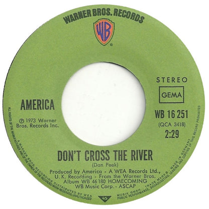 America (2) : Don't Cross The River (7", Single)
