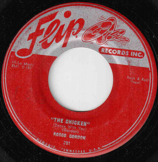 Rosco Gordon : The Chicken (Dance With You) / Love For You Baby (7", Single)