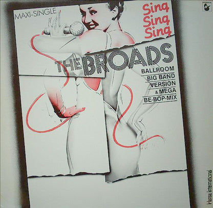 The Broads : Sing - Sing - Sing (12", Maxi)