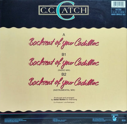 C.C. Catch : Backseat Of Your Cadillac (12", Maxi)