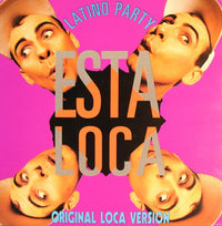 Latino Party : Esta Loca! (12")