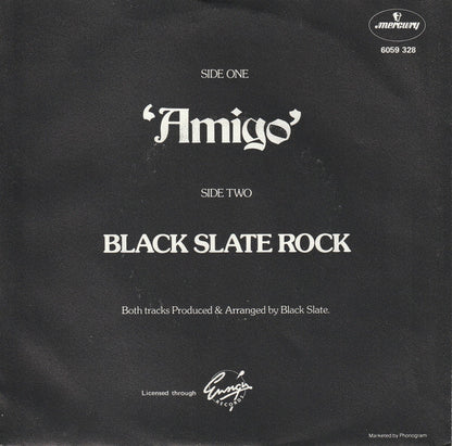 Black Slate : Amigo (7", Single)
