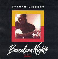 Ottmar Liebert : Barcelona Nights (7", Single)