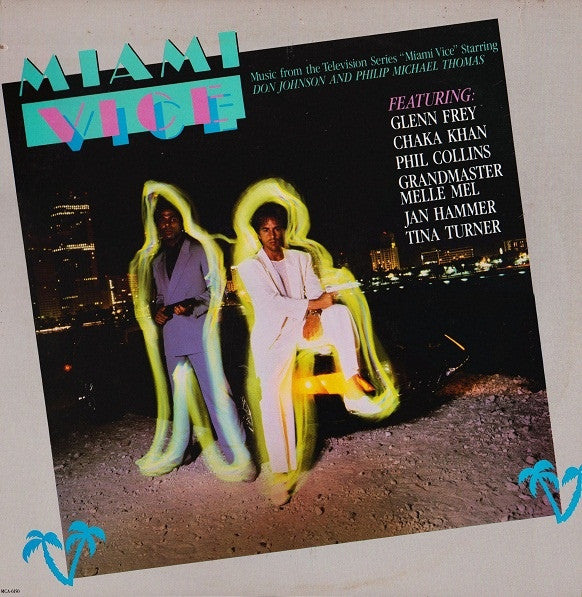 Various : Music From The Television Series "Miami Vice" (LP, Comp, Ele)