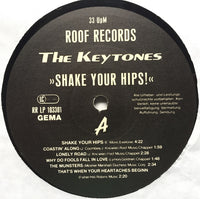 The Keytones : Shake Your Hips! (LP, Comp)
