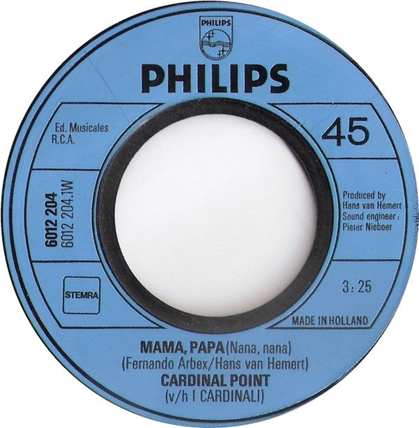 Cardinal Point : Mama, Papa / I Take It Easy (7", Single, Inj)