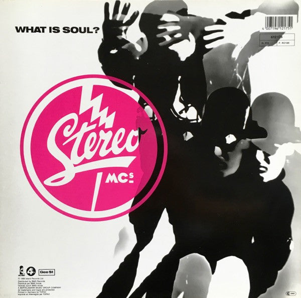 Stereo MC's : What Is Soul? (12", Maxi)