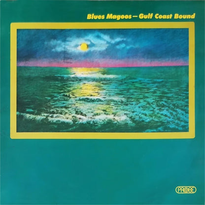 Blues Magoos : Gulf Coast Bound (LP, Album)