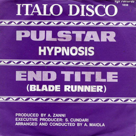 Hypnosis* - Pulstar / End Title (Blade Runner) (7", Single) (Near Mint (NM or M-))