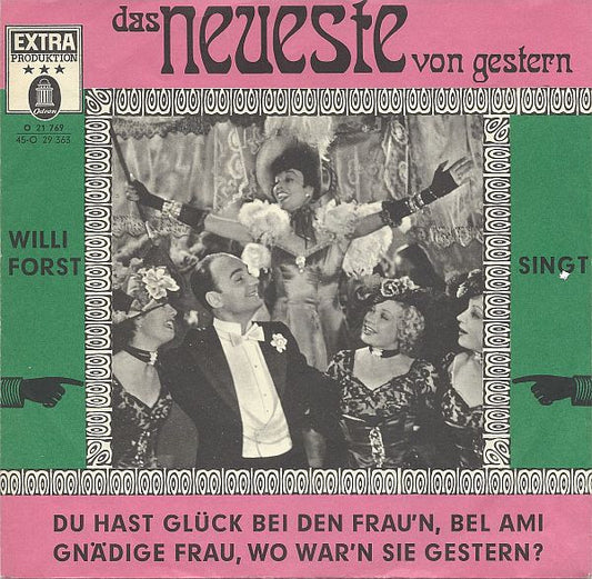 Willi Forst : Du Hast Glück Bei Den Frau'n, Bel Ami (7", Single, RE)