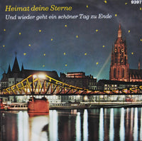 Die Feierabend-Sänger : Heimat, Deine Sterne (7")