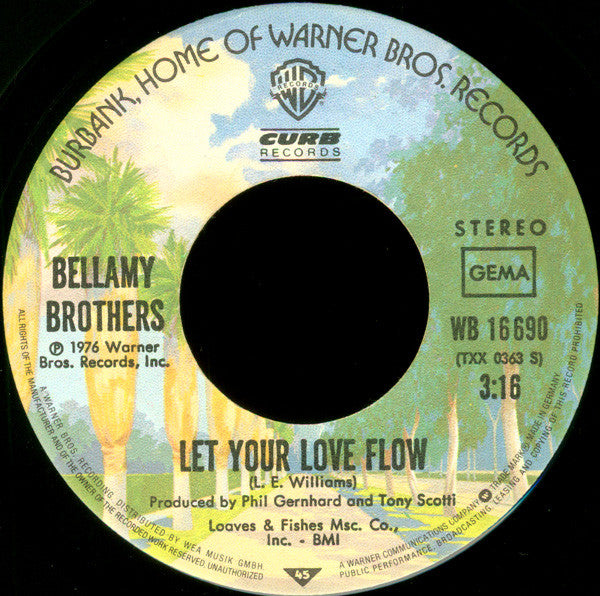 Bellamy Brothers : Let Your Love Flow (7", Single)