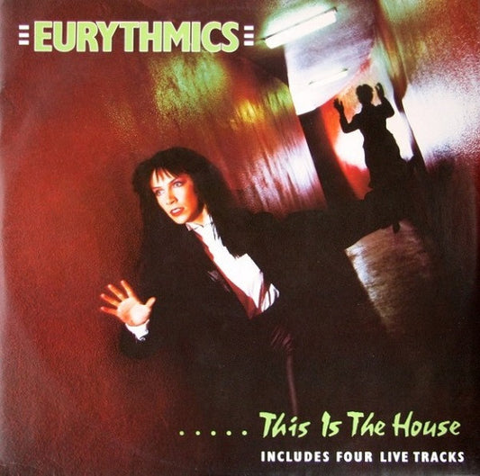 Eurythmics : This Is The House (12")