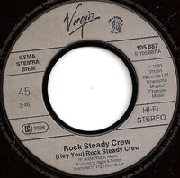 The Rock Steady Crew : (Hey You) The Rock Steady Crew (7", Single)