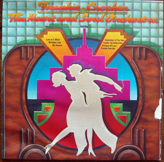Frankie Crocker & The Heart And Soul Orchestra : Frankie Crocker & The Heart And Soul Orchestra (LP, Album, San)