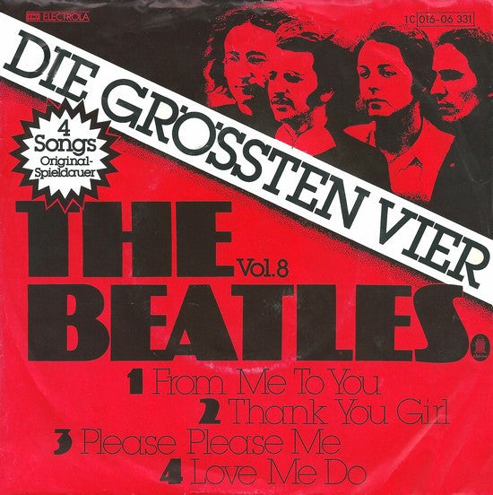 The Beatles : Die Grössten Vier Vol. 8 (7", EP, Mono)