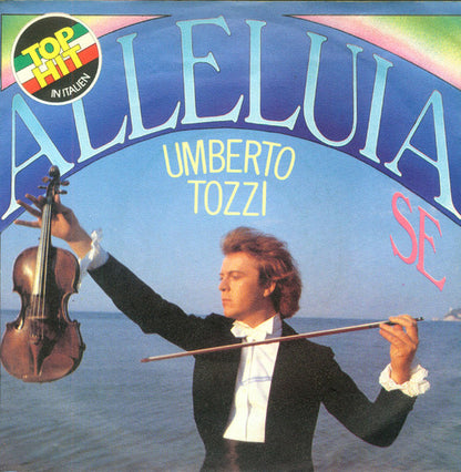 Umberto Tozzi : Alleluia Se (7", Single)