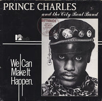 Prince Charles And The City Beat Band : We Can Make It Happen (12")