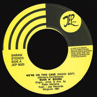 Buds N' Boobs* : We're On This Case (7", Single)