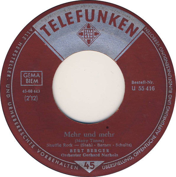 Bert Berger : Mehr Und Mehr / Küsse Von Babette (7", Single)