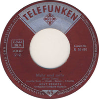 Bert Berger : Mehr Und Mehr / Küsse Von Babette (7", Single)